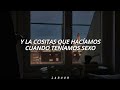 Farruko - Cositas Que Hacíamos // Letra