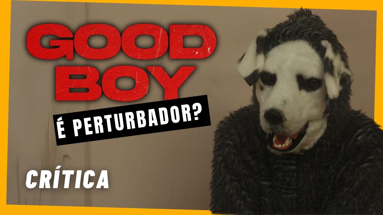 Good Boy - Um HOMEM finge ser um CACHORRO! - CRÍTICA