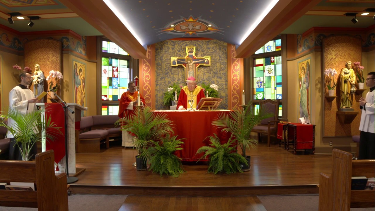 Holy Mass – Pentecost Sunday – May 31, 2020