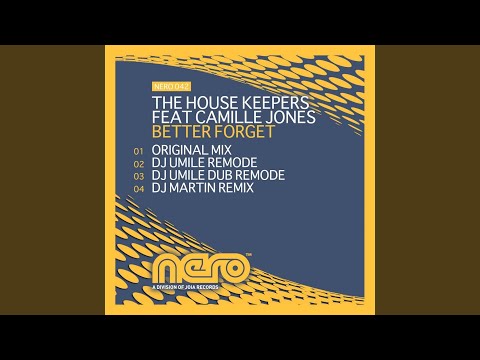 Better Forget (DJ Martin Remix)