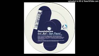 Quasistereo feat. Acl-Sex fiend(Bonus edit)