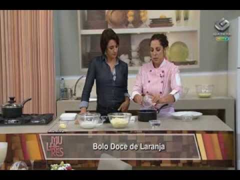 Juliana Abbud - Gazeta - Mulheres 08/11/2013 - Receita de bolo doce de laranja