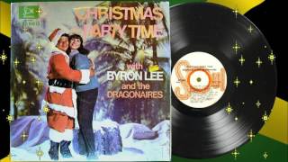 Twelve Days Of Xmas - O Come All Ye Faithful - First Noel (Medley) - Byron Lee and the Dragonaires