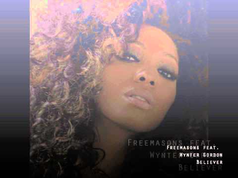 Freemasons feat. Wynter Gordon - Believer