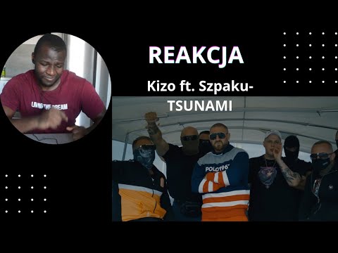 Afrykanczyk Reaguja Na Polska Rap- TSUNAMI KIZO FT. SZPAKU