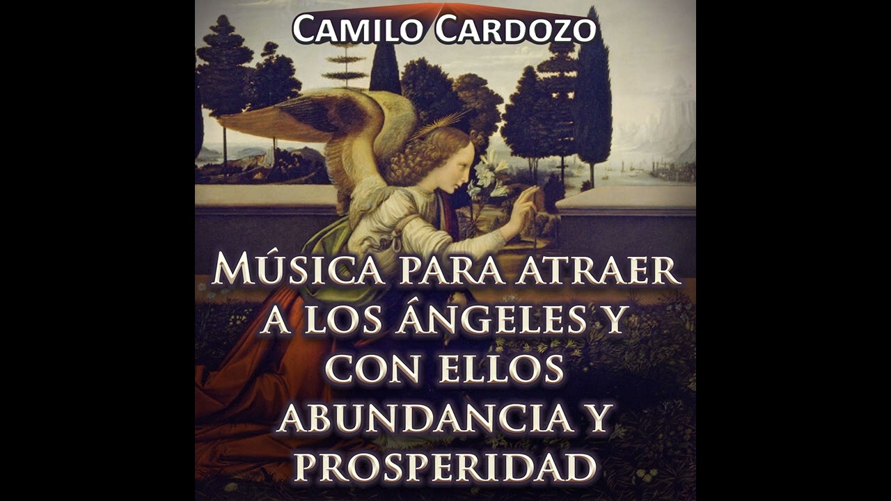 Música para atraer a los ángeles y con ellos abundancia y prosperidad