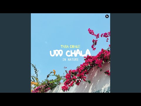 Udd Chala (In Nature)