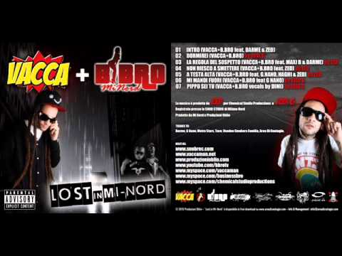 VACCA & BBRO-a testa alta FEAT G.nano, Naghi e Zed
