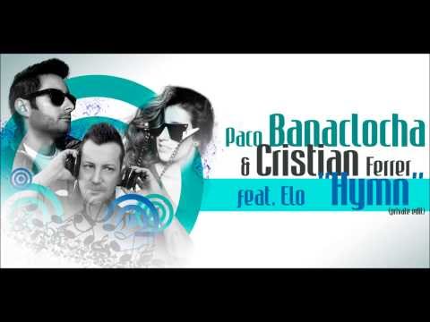 Paco Banaclocha & Cristian Ferrer feat. Elo 
