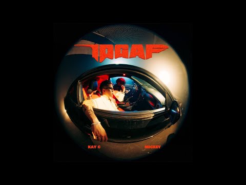 KayC & MICKEY - IDGAF | OFFICIAL MV