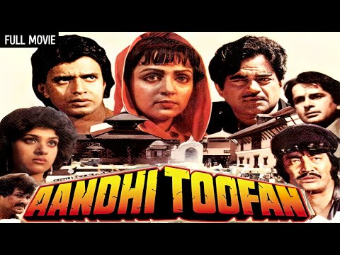 मिथुन शत्रुघ्न की एक्शन हिट 4K - Aandhi Toofan Full Movie | Hema Malini, Shatrughan Sinha, Mithun C