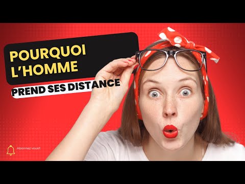 comment prendre ses distances avec un homme