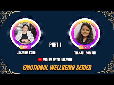 Emotional Wellbeing Series
