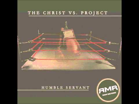 Humble Servant ft Ti El "Christ vs Lust" prodby Enoch