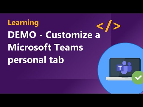 DEMO Customize a Microsoft Teams personal tab