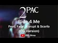 2Pac Ride 4 Me Original Version