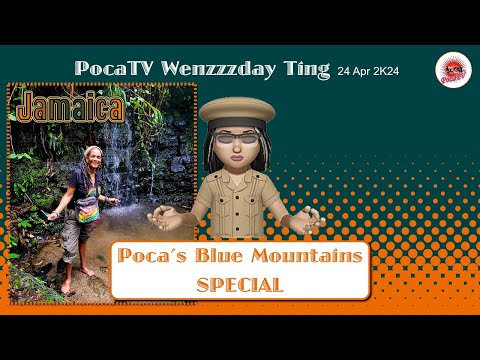 🔸💥 LIVE! #PocaTV Wenzzzday Ting BLUE MOUNTAINS SPECIAL 💥🔸 24 Apr 2K24