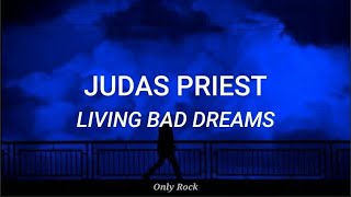 Judas priest - living bad dreams (Sub español)