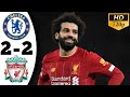 Chelsea vs Liverpool 2-2 | Extеndеd Hіghlіghts & Goals 2022 HD