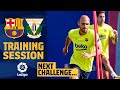 Last session before Camp Nou return! ?♥️