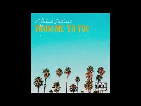 Michael Zuneid (feat. Faraii) - Wine For The Boy