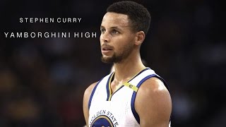 Stephen Curry - "Yamborghini High" ʜᴅ