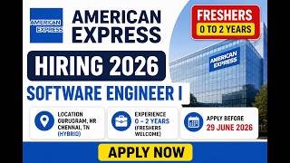Freshers Alert! American Express Software Engineer I Hiring 2026 | Gurgaon