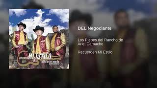 Del Negociante: Los Plebes del Rancho de Ariel Camacho