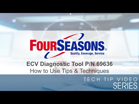 ECV Diagnostic Tool P/N 69636 – How to use Tips & Techniques