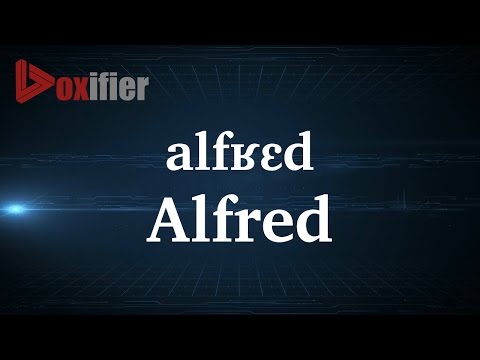 How to Pronunce Alfred in French - Voxifier.com