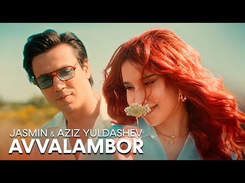 Jasmin & Aziz Yuldashev - Avvalambor (Premyera)