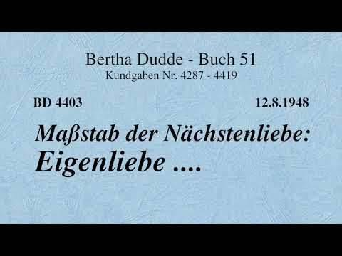 BD 4403 - MAßSTAB DER NÄCHSTENLIEBE: EIGENLIEBE ....