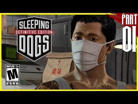 Sleeping Dogs: Definitive Edition | Gameplay Walkthrough part 1 [PC - HD]