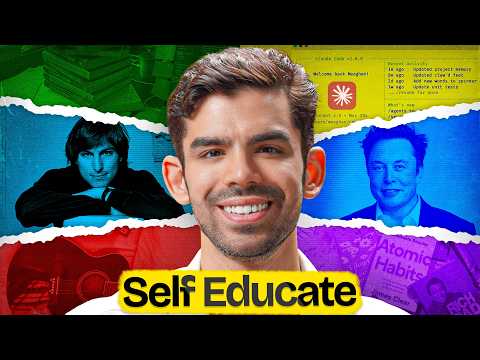 How to Become Extremely Self-Educated!