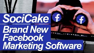 Grow Your Business on Facebook With SociCake Automation Software