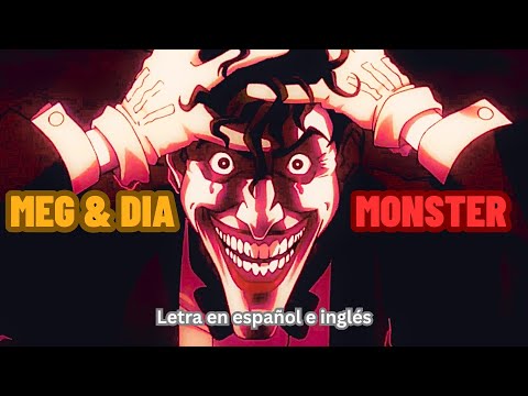 Monster - Meg & Dia - Joker (Batman: la broma asesina)