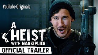 A Heist with Markiplier | Official Trailer