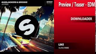 Bassjackers &amp; Brooks – Joyride