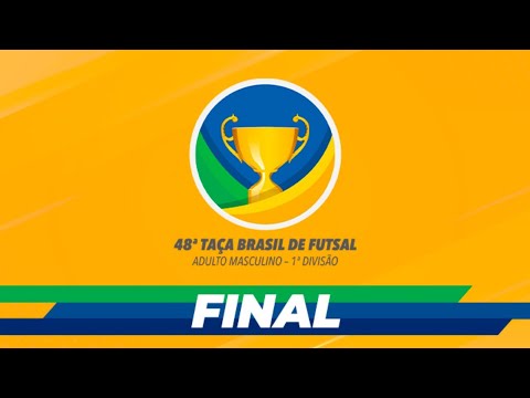 Taça Brasil de Futsal 1ª Divisão: ESMAC-PA x Ceará - Final
