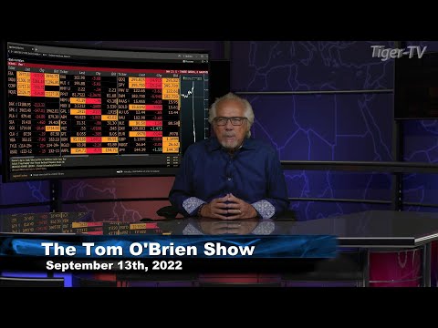 September 13th, Tom O'Brien Show on TFNN - 2022