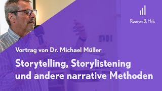 Vortrag: Storytelling, Storylistening und andere narrative Methoden - von Dr. Mi