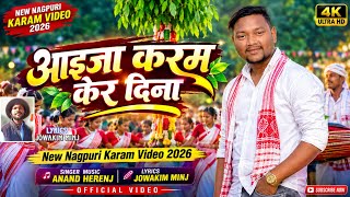 Download lagu CHANDO AIJA KARAM KER DINA | New Nagpuri Karam Video 2026 | Anand Herenj | Jowkim Minj mp3