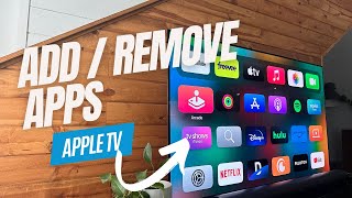 How to Remove or Add Apps From Apple TV