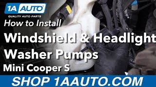 How to Replace Headlight & Windshield Washer Pumps 03-07 Mini Cooper S