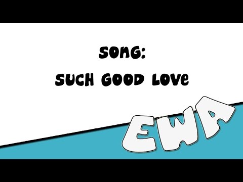 English With Alyaa - Song: Such Good Love