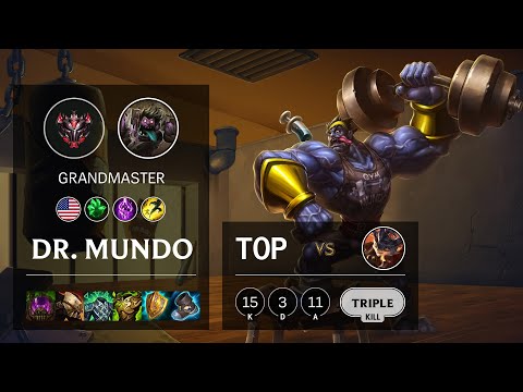 Dr. Mundo Top vs Rumble - NA Grandmaster Patch 11.4