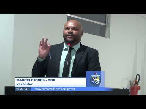 SESSÃO DIA 15/09/2025 – I PRONUNCIAMENTO DO VEREADOR MARCELO PIRES