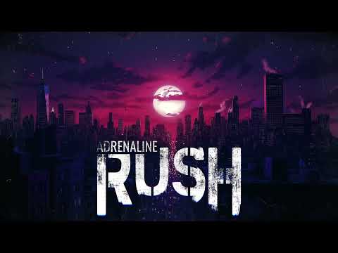 Adrenaline Rush