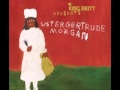 KING BRITT PRESENTS SISTER GERTRUDE MORGAN "DEVIL'S MUSIC"