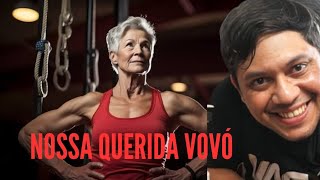 O treinamento da nossa querida vovó 